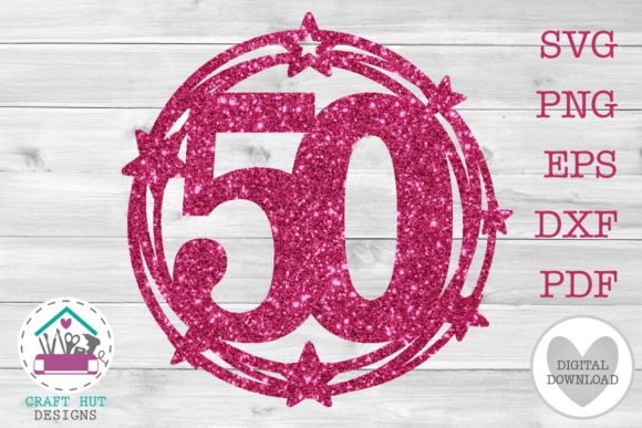Download 50th Birthday Cake Topper SVG Number 50 - Premium Resources